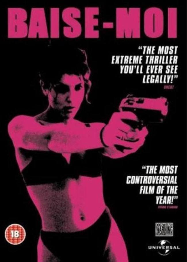 A woman in underwear holds a gun on the poster for the film, Baise-Moi.