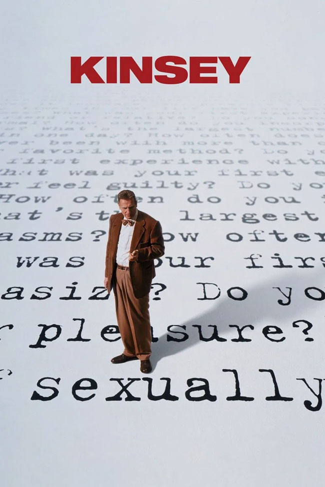 Kinsey film poster featuring Liam Neeson as Dr. Alfred Kinsey.